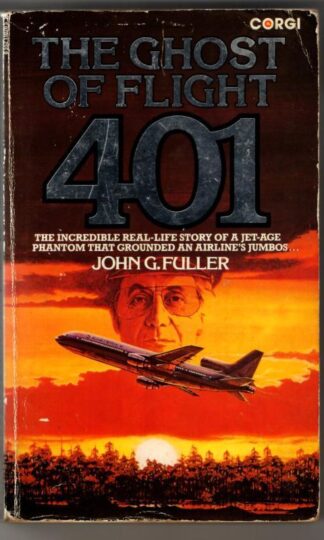 Ghost of Flight 401 : John G. Fuller