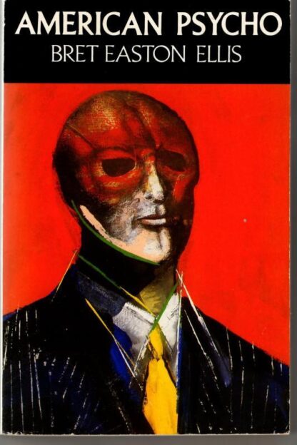 American Psycho : Bret Easton Ellis
