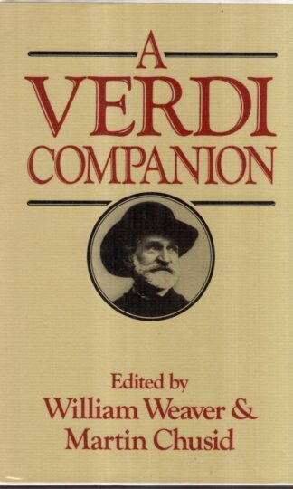 A Verdi Companion : Martin Chusid (Editor)