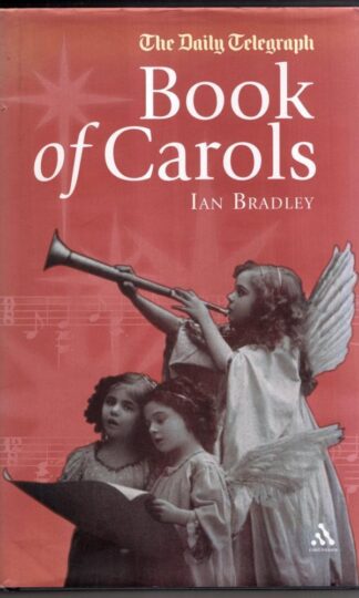 The Daily Telegraph Book of Carols : Bloomsbury