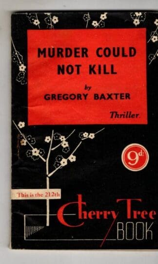 Murder Could Not Kill : Gregory Baxter
