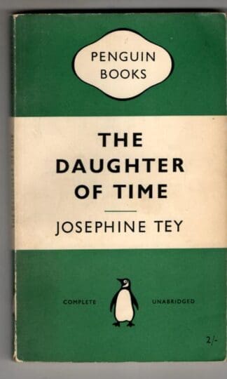 The Daughter of Time : Josephine Tey