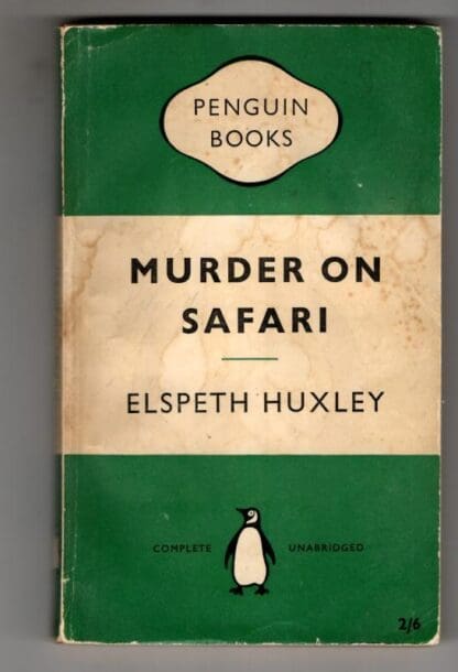 Murder on Safari : Elspeth Huxley