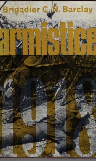 Armistice, 1918:C.N. Barclay