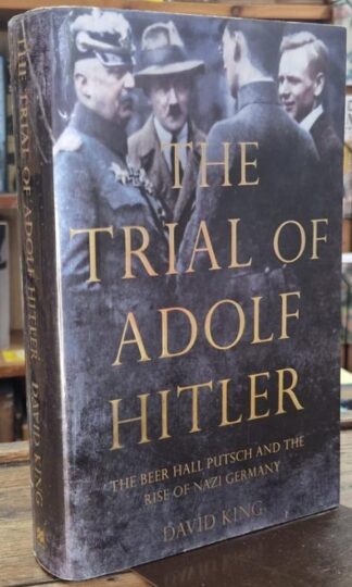 The Trial of Adolf Hitler : David King