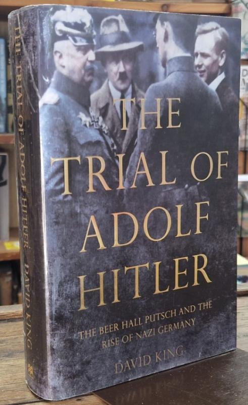 The Trial of Adolf Hitler : David King