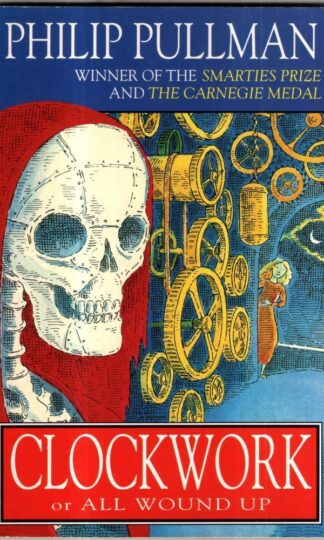 Clockwork : Philip Pullman