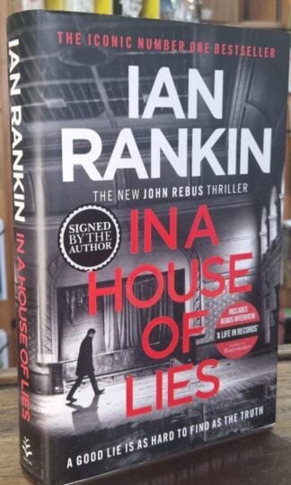 In A House Of Lies (Signed) : Ian Rankin