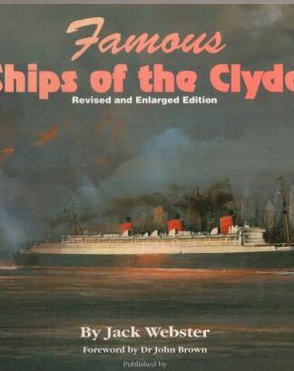 Famous Ships of the Clyde:Jack Webster
