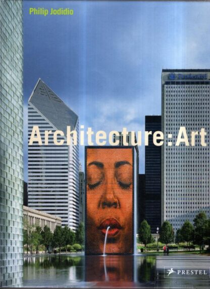 Architecture: Art : Philip Jodidio