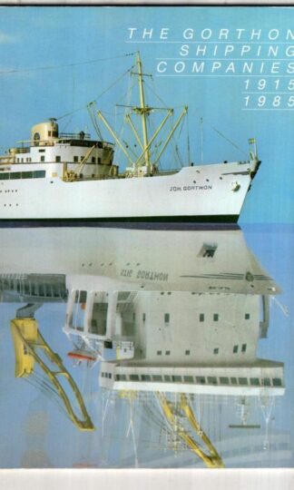 The Gorthon shipping companies: 1915-1985:,JOHANNESSON, AXELSON