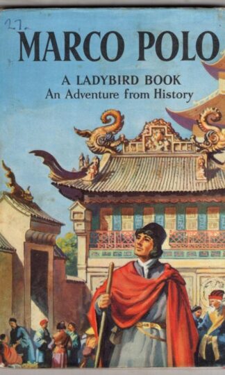 Marco Polo: An Adventure from History:L. Du Garde Peach