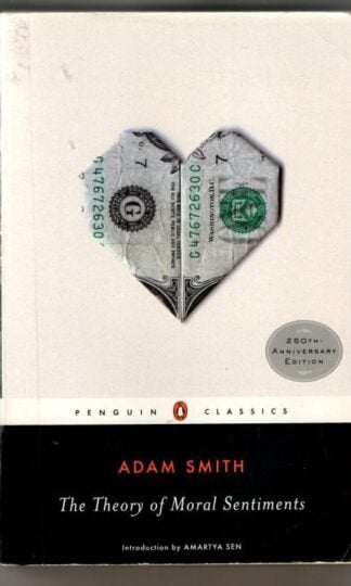 The Theory of Moral Sentiments : Adam Smith