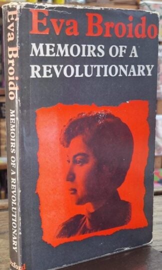 Memoirs of a Revolutionary : Eva Broido