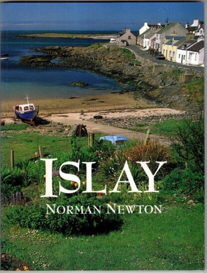 Islay (Pevensey Island Guides):Norman S. Newton