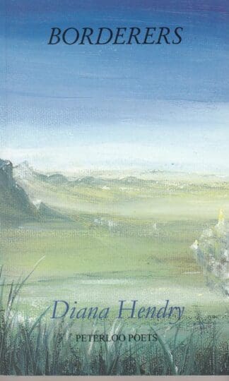 Borderers:Diana Hendry