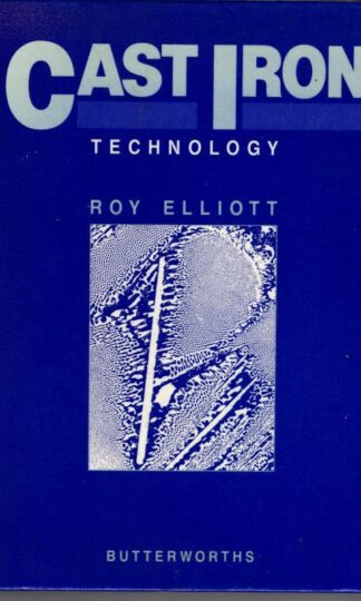 Cast Iron Technology : Roy Elliott