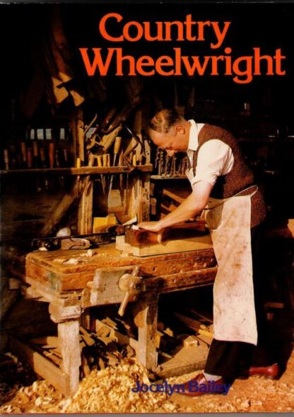 Country Wheelwright : Jocelyn Bailey