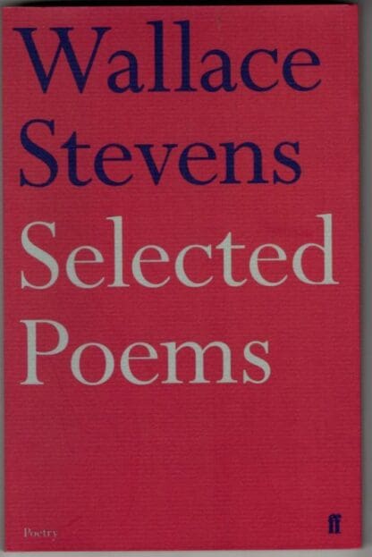 Selected Poems : Wallace Stevens
