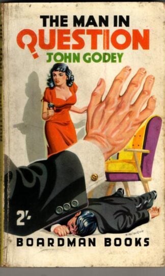 The Man in Question : John Godey