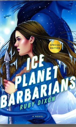 Ice Planet Barbarians : Ruby Dixon