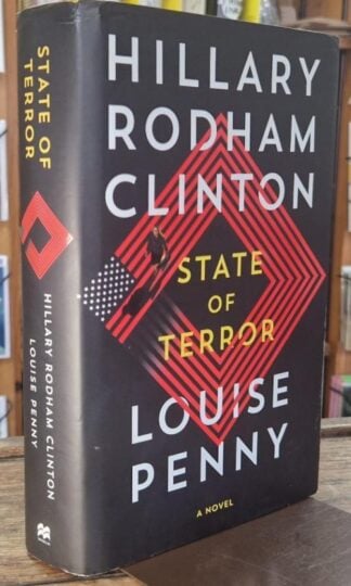 State of Terror (Signed) : Hillary Rodham Clinton and Louise Penny