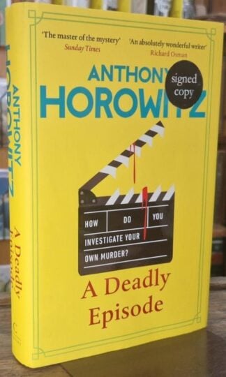 A Deadly Episode (Signed) : Anthony Horowitz