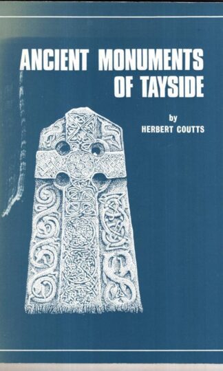 Ancient Monuments of Tayside:Coutts Herbert