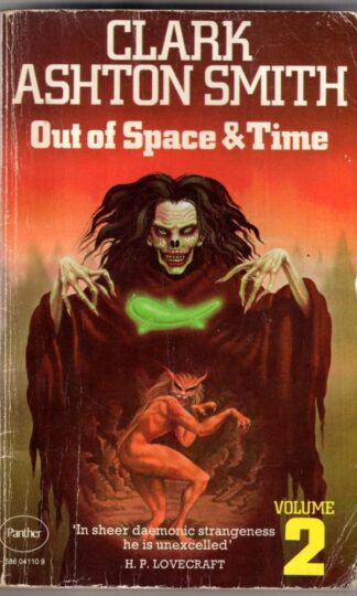 Out of Space and Time, volume 2 : Clark Ashton Smith