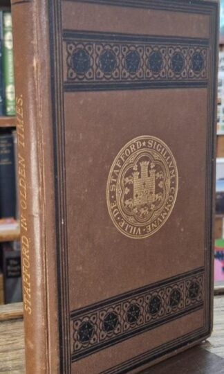 Stafford in Olden Times : J.L. Cherry (ed.)