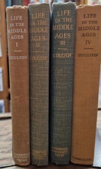 Life In The Middle Ages (4 vols) : G.G. Coulton