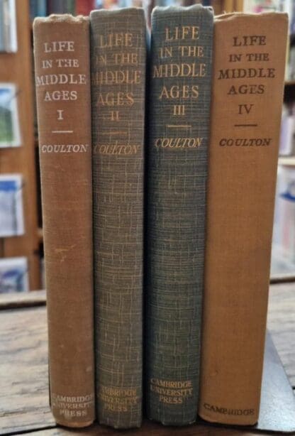 Life In The Middle Ages (4 vols) : G.G. Coulton