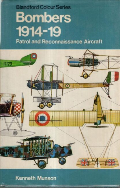 Bombers, 1914-19 (Colour S.) : Kenneth Munson