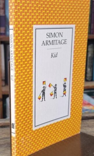 Kid (Signed) : Simon Armitage