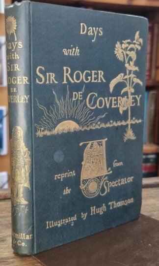 Days with Sir Roger de Coverley : Joseph Addison