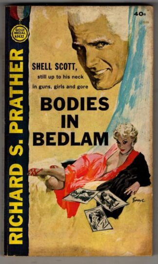 Bodies in Bedlam : Richard S. Prather
