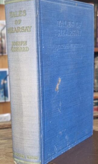Tales Of Hearsay : Joseph Conrad