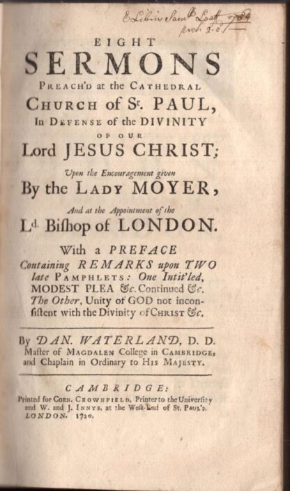 Eight sermons preach'd at the cathedral church of St Paul.:Dan Waterland - Image 2