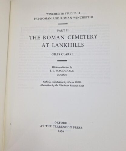 Pre-Roman and Roman Winchester: Part ii: The Roman Cemetery at Lankhills: Pt.2 (Winchester Studies) : Giles Clarke - Image 2