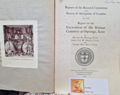 Report on the Excavation of the Roman Cemetery at Ospringe, Kent, : W. Whiting; W. Hawley; T. May - Image 2
