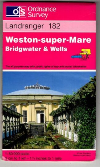 Landranger Sheet 182 Weston-super-Mare, Bridgwater and Wells : Ordnance Survey