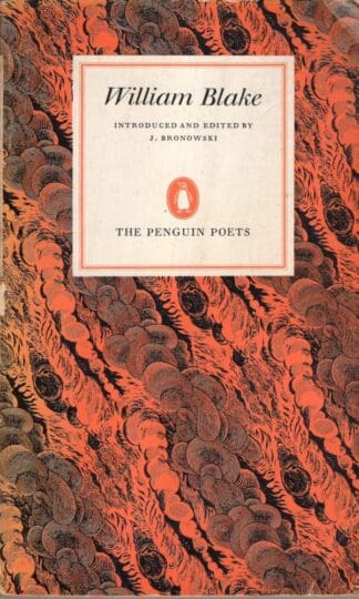 William Blake: Poems and Letters:J. Bronowski