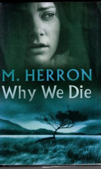 Why We Die:Mick Herron