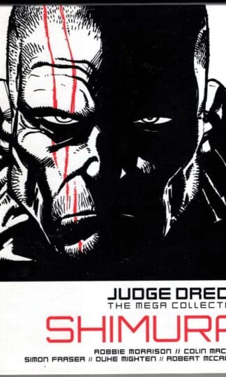 Judge Dredd Mega Collection issue 10 - Shimura:Robbie Morrison