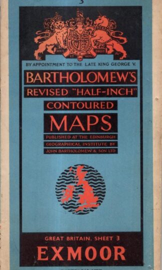 Revised Half-inch Sheet 3. Exmoor : Bartholomew