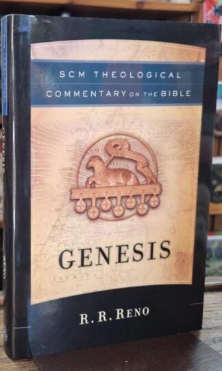 SCM Theological Commentary on the Bible: Genesis : R.R. Reno