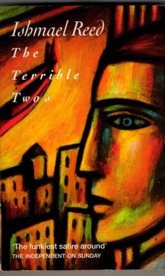 The Terrible Twos : Ishmael Reed