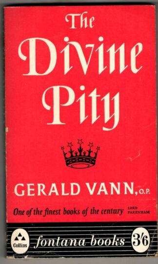 The Divine Pity : Gerald Vann