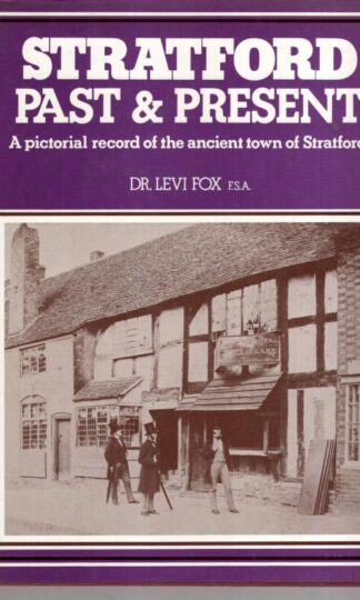 Stratford Past and Present:Levi Fox