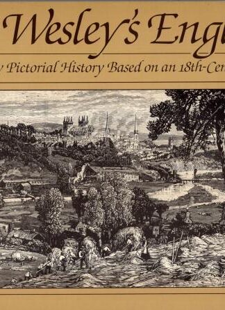 John Wesley's England : Richard Bewes